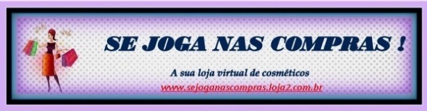 SE JOGA NAS COMPRAS!